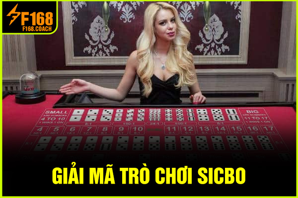 Giải mã trò chơi Sicbo